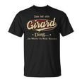 Das Ist Ein Girard Ding Das Würdest Du Nicht Verstehen Girard Name T-Shirt