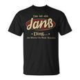 Das Ist Ein Janss Ding Das Würdest Du Nicht Verstehen Janss Name T-Shirt