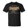 Das Ist Ein Steege Ding Das Würdest Du Nicht Verstehen Steege Name T-Shirt