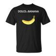 Dolce & Banana For And Women T-Shirt