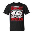 Doppelkopf Card Games Enug Geredet Lasst Uns Spielen S T-Shirt