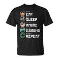Eat Sleep Anime Gaming Repeat Camiseta unisex