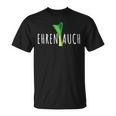 Ehrenlauch Fitness Bodybuilding Leek Biceps S T-Shirt