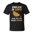 Endlich In Rente Mehr Zeit Für Meine Hühner Chicken Ruhestand T-Shirt