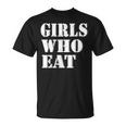 Filles Qui Mangent Gymmer Fitness T-Shirt