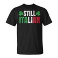 Still Italian St Patrick's Day Shamrocks For Women T-Shirt