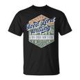 Good Lord Willing And The Creek Don't Rise T-Shirt