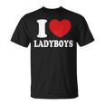I Heart Love Ladyboys Asia Lover Thailand Ladyboy T-Shirt
