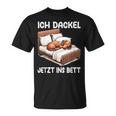 Ich Dachshund Jetzt Ins Bett Sleep Pyjama T-Shirt