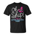 It's A Mother Daughter Trip Cruise Mother Daughter Cruise T-Shirt