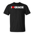 I Love Gracie T-Shirt