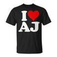 I Love Heart Aj AJ A J Initals Monograma Nombre Nombre Camiseta unisex