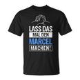 Marcel Name With Slogan T-Shirt