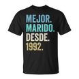 Mejor Marido Desde 1992 33 Aniversario De Boda 33 Años Camiseta unisex