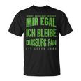 Mir Egal Ich Bleibe Duisburg Fan Football Fan T-Shirt