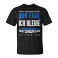 Mir Egal Ich Bleibe Hoffenheim Fan Football Fan Club T-Shirt