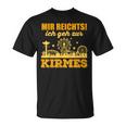 Mir Reichts Ich Geh Zur Kirmes Schaustellerintage T-Shirt