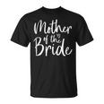 Mother Of The Bride Wedding Engagement Matching Bridal T-Shirt