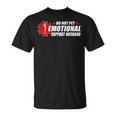 Do Not Pet Emotional Support Husband Humor T-Shirt