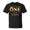 Papa Little Miss Onederful Birthday Party 1 Year Old Girl T-Shirt