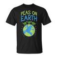 Peas On Earth Peace Quotes Sarcasm Memes Pun T-Shirt