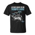 Pescador Pensar En Pesca Soñar Con Pesca Camiseta unisex