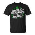 Prone To Shenanigans & Malarkey St Patrick's Day Proud Irish T-Shirt