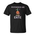 Psychisch Am Ende Psychisch Am Ente Meme T-Shirt