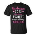 Rentnerin 2025 Retirement Retirement 2025 T-Shirt