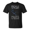 Sailing Flying Pilot Fly Glider Idea T-Shirt