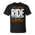 Save A Horse Ride A Mustache Statment Headband Facial Hair T-Shirt