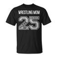Senior Wrestling Mom 2025 Wrestling Mom Senior 25 3 T-Shirt