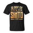 Sinto Sinti Origin So Sieht Ein Stolzer Sinto Aus T-Shirt