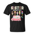 Sister Birthday Crew Ice Cream Truck Bday Ice Cream Party Camiseta unisex
