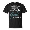 So Sieht Ein Richtig Cooler Gedi Aus Taufdi T-Shirt