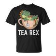 Tea Rex T-Rex Dinosaurio Tyrannosaurus Camiseta unisex