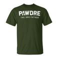 Fathers Day Christmas Pawdre The Dog Father Dog Dad T-Shirt