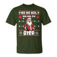 Saying Ho Ho Hol Mir Mal Ein Bier Ugly Christmas T-Shirt