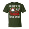 Be Nice To The Teacher Santa Is Watching Xmas Santa Reindeer S T-Shirt