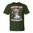 Reindeer Was Ausverkauft Christmas Unicorn Slogan T-Shirt