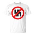Anti-Nazi Anti-Facist Anti-Dictators Anti-Evil T-Shirt