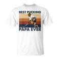 Best Pucking Papa Ever Hockey Dad Saying T-Shirt