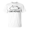 Chat Humour Cadeau Chat M'épuise T-Shirt
