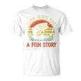 Fishing Dad Even Jesus Had Fish Story Christian T-Shirt