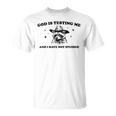 God Test Raccoon T-Shirt | Unisex Humor Tee for Faith Lovers