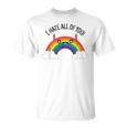I Hate All Of You Dedo Medio Del Arco Iris Camiseta unisex