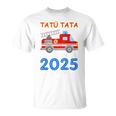 Kinder Feuerwehr Kindergarten 2025 Ich Komme Tatü Tata Kiga Kita T-Shirt