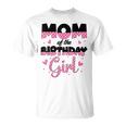 Mom And Dad Of The Birthday Girl Family Party Decorations T-Shirt