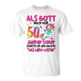 Women's 50Th Birthday 50 Years Woman 50 It Will Be Gray T-Shirt