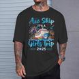 Aw Ship It's A Girls Trip 2025 Girl Cruise Vacation Trip T-Shirt Gifts for Him